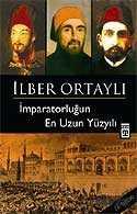 İmparatorluğun En Uzun Yüzyılı - Timaş Yayınları
