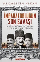 İmparatorluğun Son Savaşı - Timaş Yayınları
