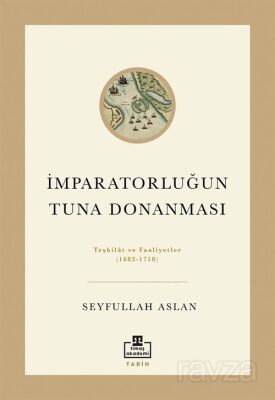 İmparatorluğun Tuna Donanması - 1