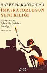İmparatorluğun Yeni Kılığı / Kaybedilen ve Tekrar Ele Geçirilen Paradigma - Runik Kitap