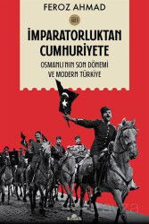İmparatorluktan Cumhuriyete Cilt 1 - Kronik Kitap