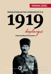 İmparatorluk'tan Cumhuriyet'e II 1919 Başlangıç - Kaynak Yayınları