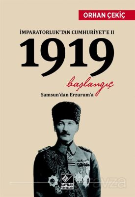 İmparatorluk'tan Cumhuriyet'e II 1919 Başlangıç - 1