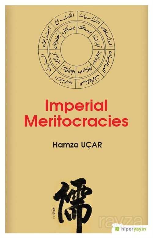 Imperial Meritocracies - 1