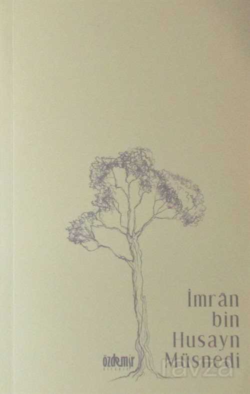 İmran Bin Husayn Müsnedi - Özdemir Kitabevi