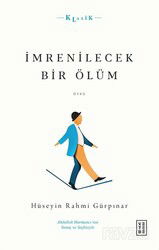İmrenilecek Bir Ölüm - Ketebe Yayınevi