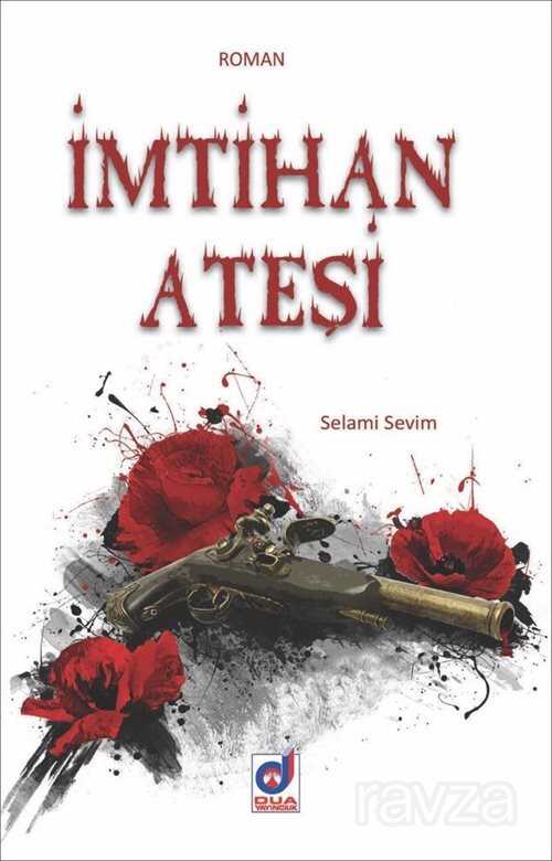 İmtihan Ateşi - Dua Yayıncılık