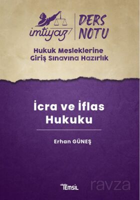 İmtiyaz HMGS Ders Notları İcra ve İflas Hukuku - 1