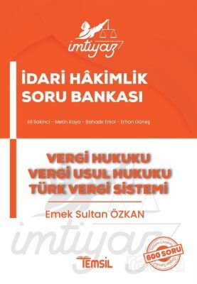İmtiyaz İdari Hakimlik Vergi Hukuku Vergi Usul Hukuku Türk Vergi Sistemi Soru Bankası - 1