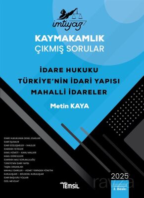 İmtiyaz Kaymakamlık Çıkmış Sorular İdare Hukuku Türkiye'nin İdari Yapısı Mahalli İdareler - 1