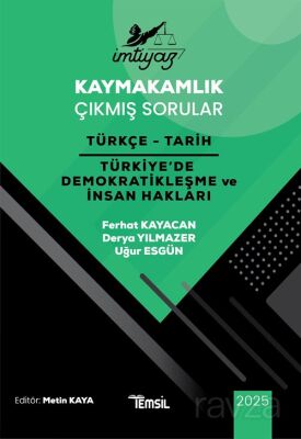 İmtiyaz Kaymakamlık Çıkmış Sorular Türkçe - Tarih - Türkiye'de Demokratikleşme ve İnsan Hakları - 1