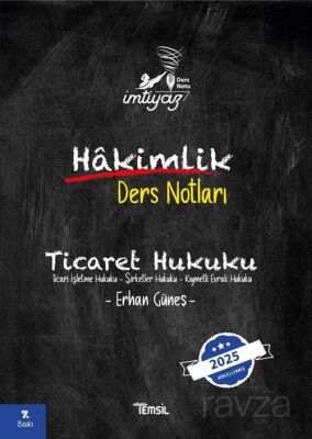 İmtiyaz Ticaret Hukuku Hakimlik Ders Notları - 1