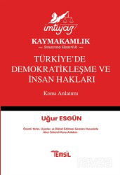 İmtiyaz Türkiye'de Demokratikleşme ve İnsan Hakları Konu Anlatımı - Temsil Kitap