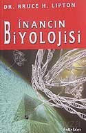 İnancın Biyolojisi - Kuraldışı Yayınları