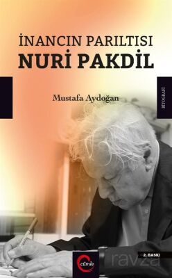 İnancın Parıltısı Nuri Pakdil - 1