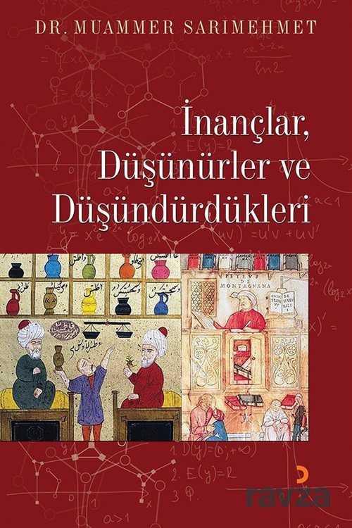 İnançlar, Düşünürler ve Düşündürdükleri - Cinius Yayınları