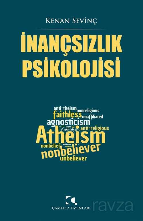 İnançsızlık Psikolojisi - Çamlıca Yayınları