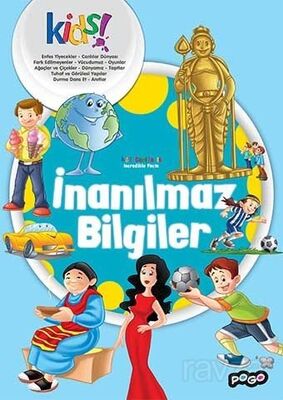 İnanılmaz Bilgiler / İlk Kütüphanem Serisi - 1