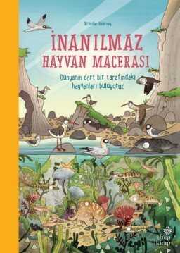 İnanılmaz Hayvan Macerası - Hep Kitap
