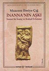 İnanna'nın Aşkı - Kaynak Yayınları