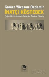 İnatçı Köstebek - İmge Kitabevi Yayınları