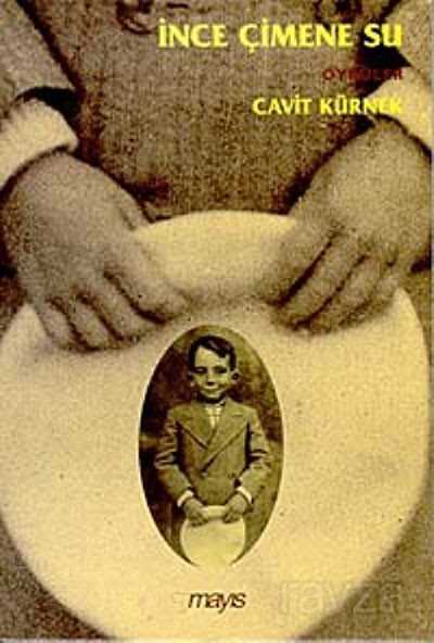 İnce Çimene Su - Mayıs Yayınları (İzmir)