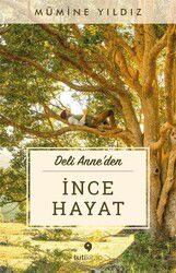 İnce Hayat - Tuti Kitap