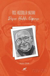 İnce Hüzünler Yazarı Ruşen Hakkı Özpençe - Paradigma Akademi Yayınları