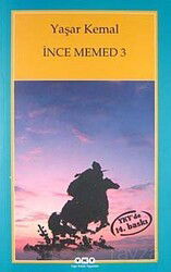 İnce Memed 3 - Yapı Kredi Yayınları