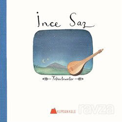 İnce Saz - Kumdan Kale Yayınları