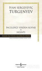 İnceldiği Yerden Kopar - Sığıntı (Ciltli) - İş Bankası Yayınları