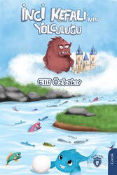 İnci Kefali'nin Yolculuğu - Dorlion Yayınevi