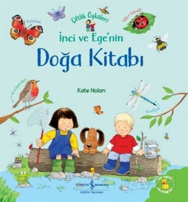 İnci ve Ege'nin Doğa Kitabı - Çiftlik Öyküleri - 1