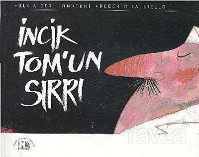 İncik Tom'un Sırrı - Nesin Yayınevi