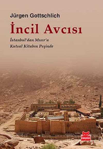 İncil Avcısı - Kırmızı Kedi Yayınevi