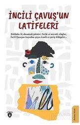 İncili Çavuş'un Latifeleri - Dorlion Yayınevi