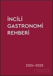 İncili Gasrtronomi Rehberi 2024-2025 - 1