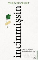 İncinmişsin - Destek Yayınları