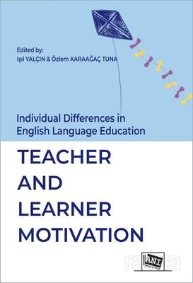 Individual Differences in English Language Education: Teacher And Learner Motivation - 1