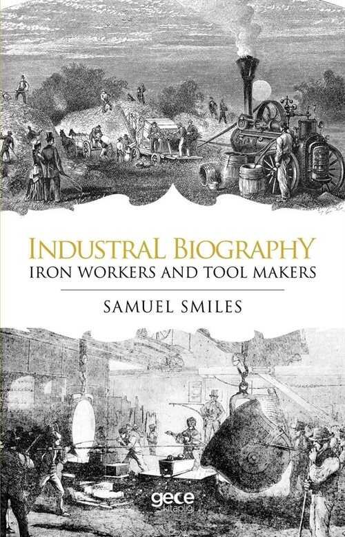 Industrial Biography - 1