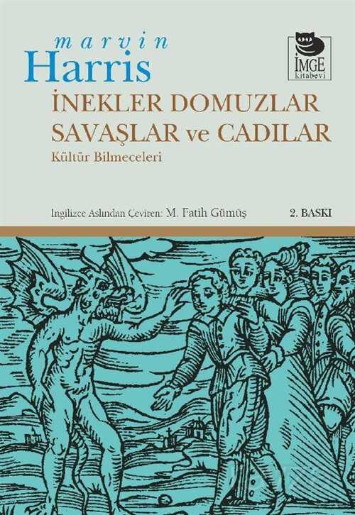İnekler, Domuzlar, Savaşlar ve Cadılar - İmge Kitabevi Yayınları