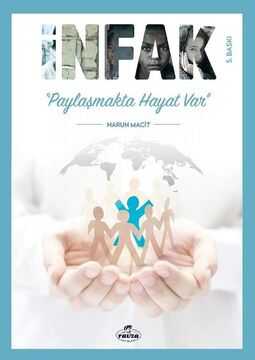 Infak - Paylaşmakta Hayat Var (Şuur Serisi - 3) - Yeni Dünya Yayıncılık