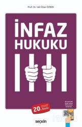 İnfaz Hukuku - Seçkin Yayıncılık