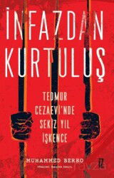 İnfazdan Kurtuluş - İz Yayıncılık