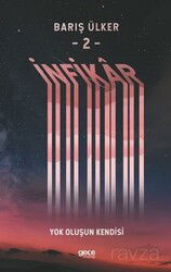 İnfikar 2 / Yok Oluşun Kendisi - Gece Kitaplığı