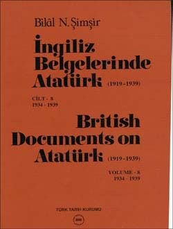 İngiliz Belgelerinde Atatürk-8.Cilt (British Documents on Atatürk) 1919-1939 - 1
