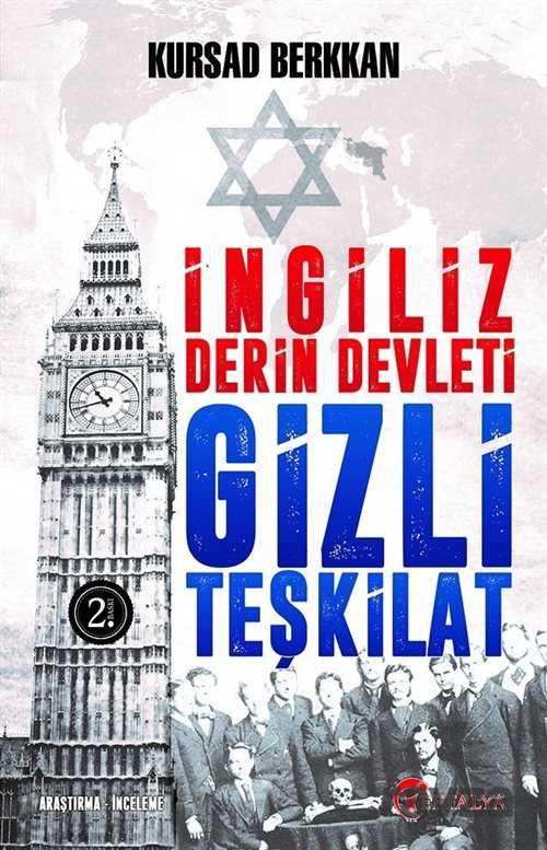 İngiliz Derin Devleti Gizli Teşkilat - Eftalya Kitap