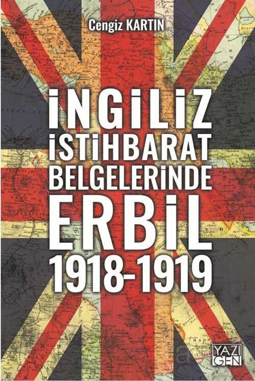 İngiliz İstihbarat Raporlarında Erbil (1918-1919) - 1