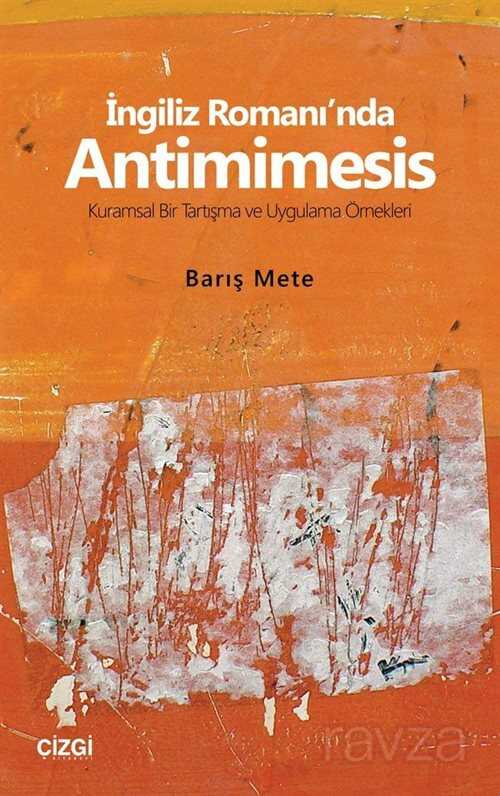 İngiliz Romanı'nda Antimimesis - Çizgi Kitabevi