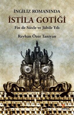 İngiliz Romanında İstila Gotiği - 1